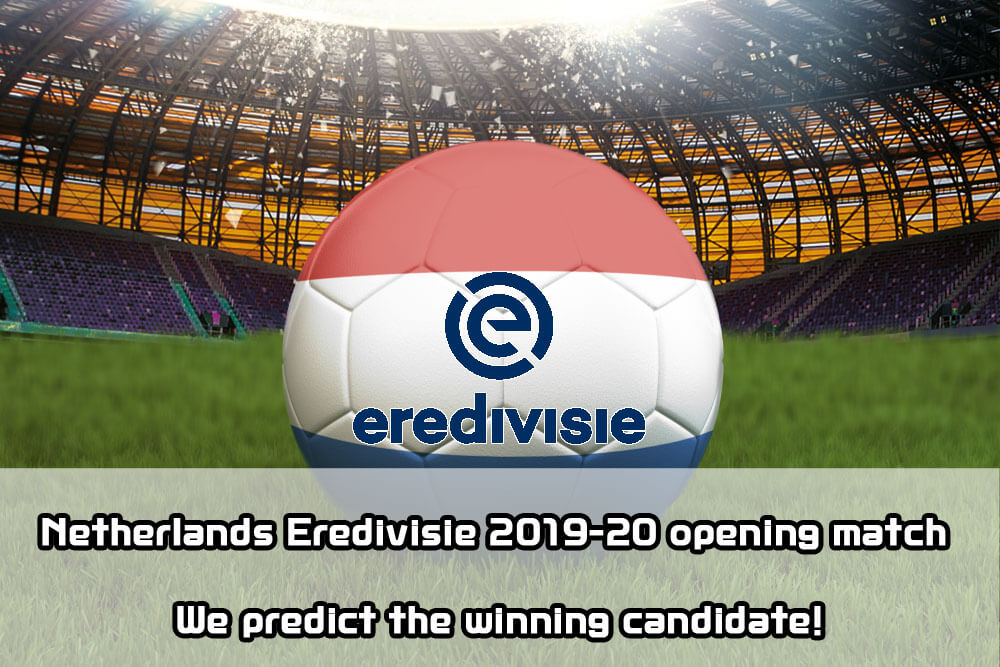 1xbit X Football Netherlands Eredivisie 2019 20 Opening Match