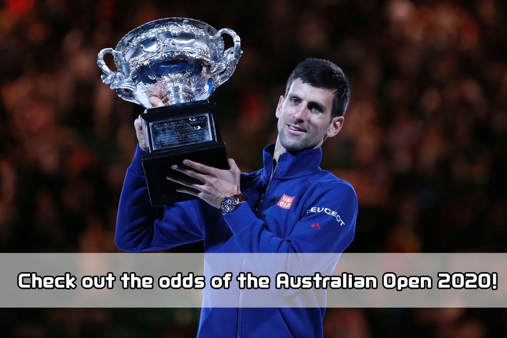 Check out the odds of the Australian Open 2020! Winner predicts Novak for boys, Serena Williams for girls - bookmaker × sportsbook × bitcoin
